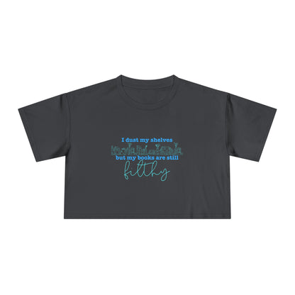 I Dust My Shelves (blue script) Crop Tee