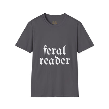 Feral Reader (white script) T-Shirt