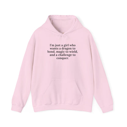 Just A Girl Hoodie