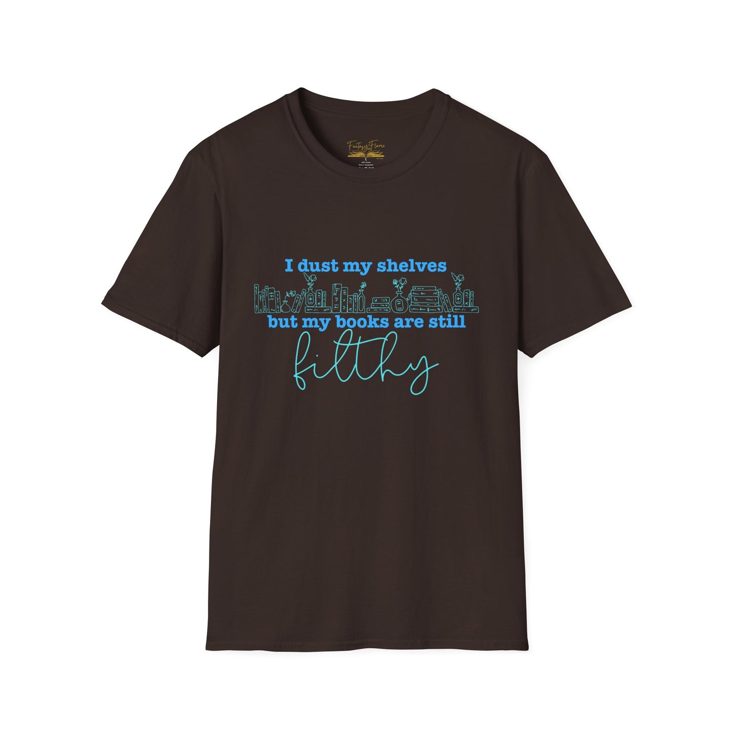 I Dust My Shelves (Blue Script) Cotton T-Shirt