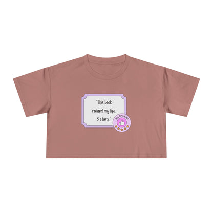 This Book Ruined My Life Crop Tee