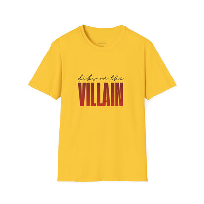 Dibs on the Villain (black script) Cotton T-Shirt