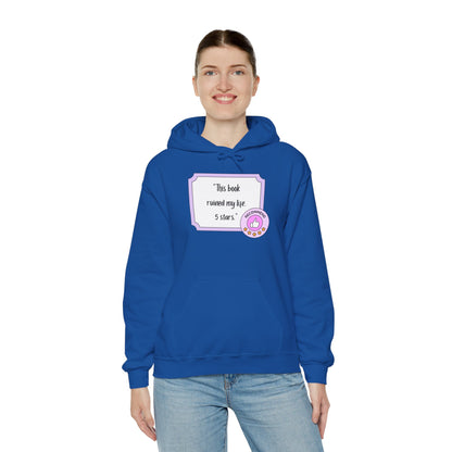 This Book Ruined My Life Hoodie
