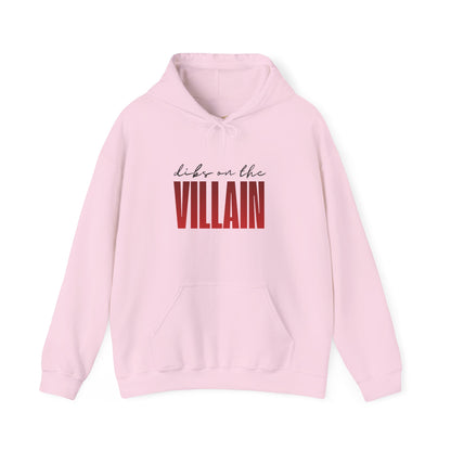Dibs on the Villain Hoodie
