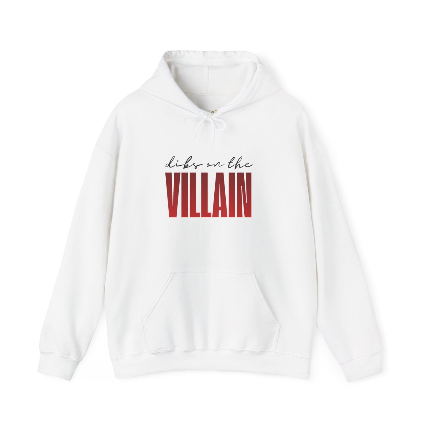 Dibs on the Villain Hoodie