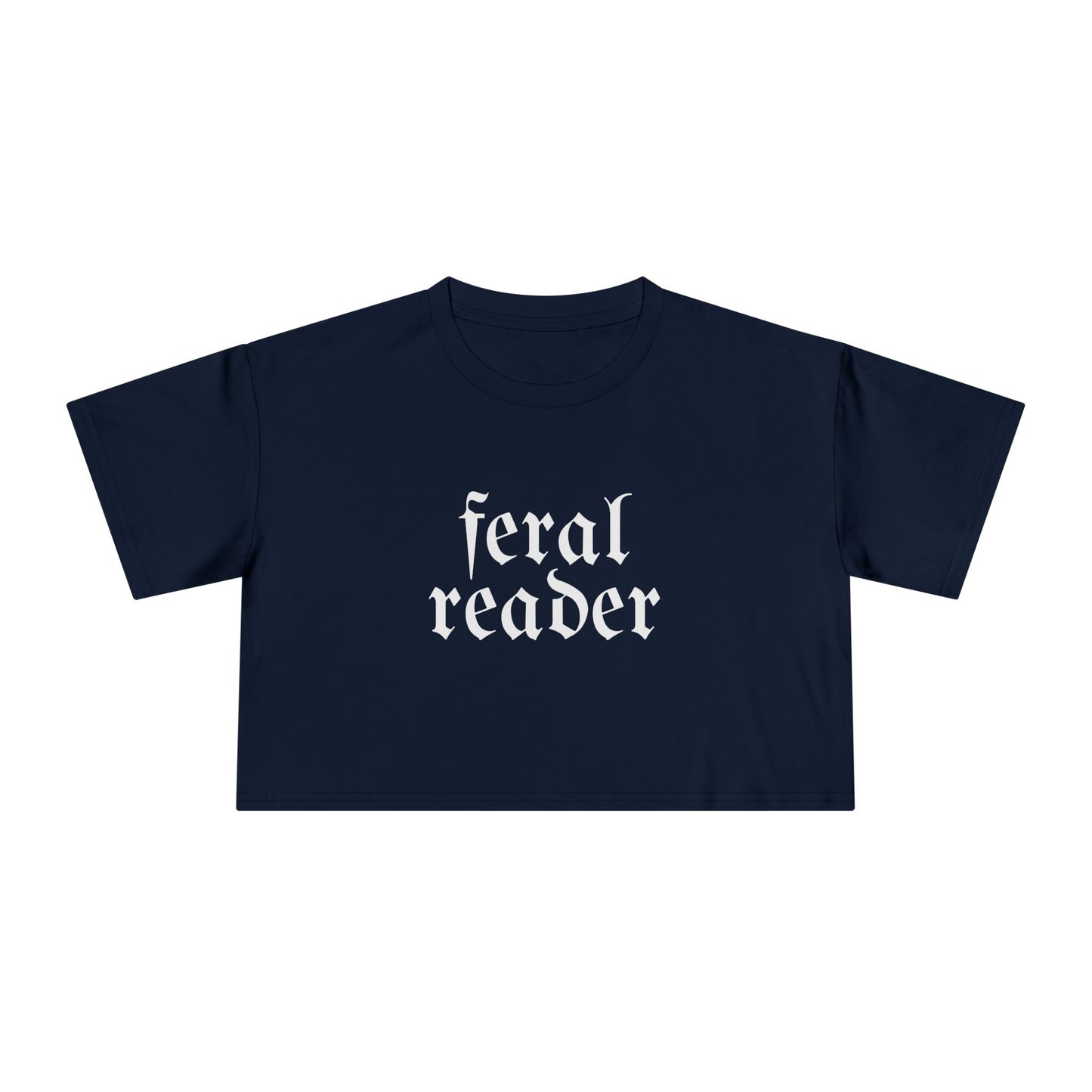 Feral Reader (white script) Crop Tee