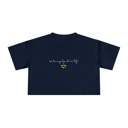 Officially Licensed Rainy Days White Script Crop Tee