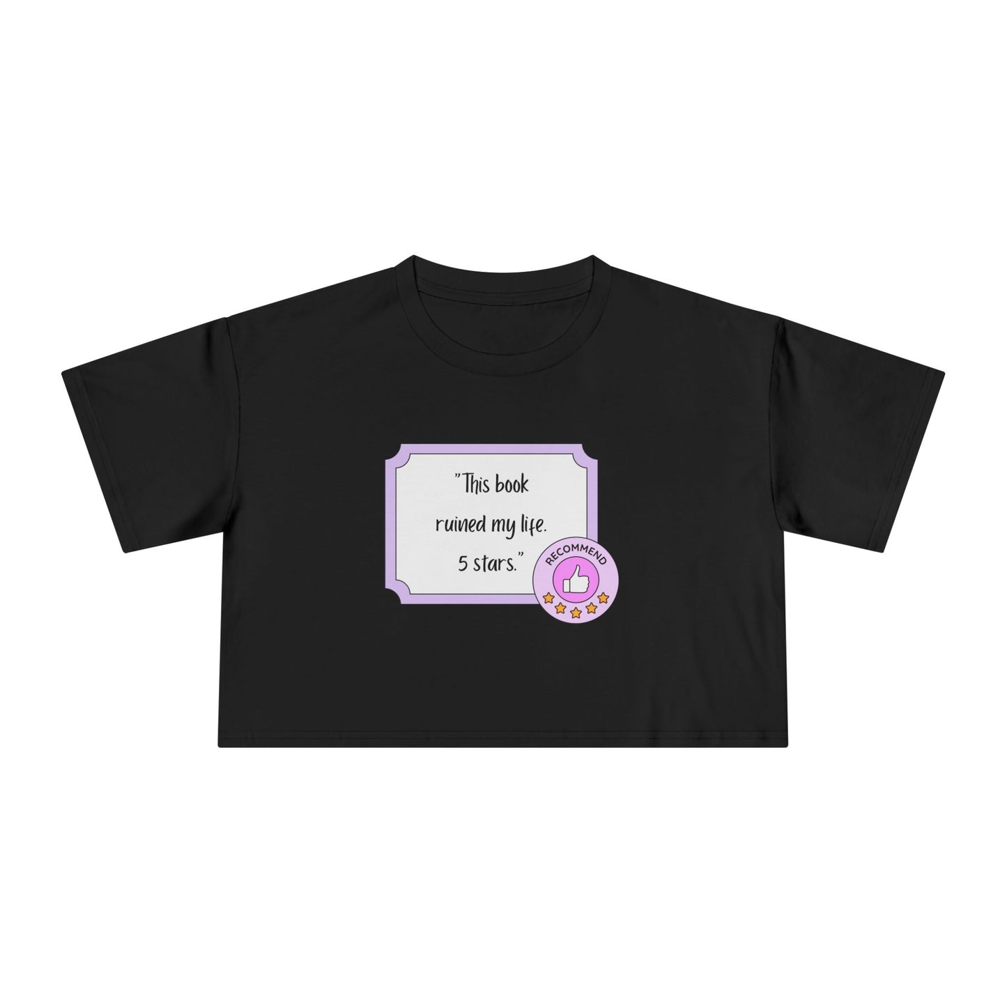 This Book Ruined My Life Crop Tee