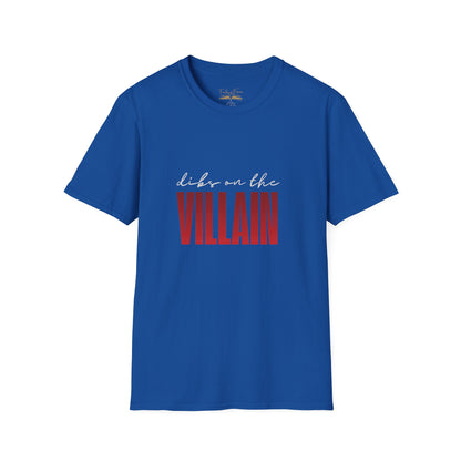 Dibs on the Villain (white script) Cotton T-Shirt
