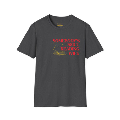 Somebody's Smut Reading Wife Cotton (red script) T-Shirt