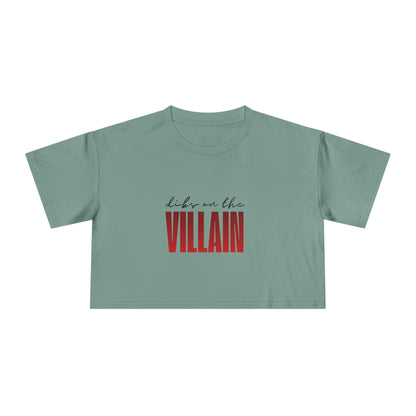 Dibs on the Villain Crop Tee